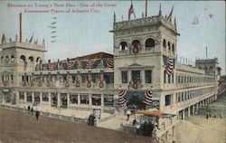 Entrance to Young's New Pier - One of the Great Amusement Places of Atlantic City New Jersey Postcard Postcard Postcard