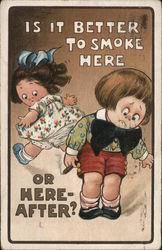 "Is It Better to Smoke Here or Here-After?" Cartoon of Young Girl and Boy who's holding a Cigar Postcard