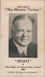 The Great "Hu-Money-Tarian" Herbert Hoover Presidents Postcard Postcard Postcard