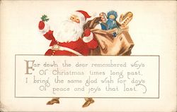 Far down the dear remembered ways of Christmas times long past, I bring the same glad wish for days of peach and joys that last. Postcard