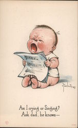 Am I Singing or Crying? Ask Dad , He Knows... A Baby Holding Sheet Music and Crying Postcard