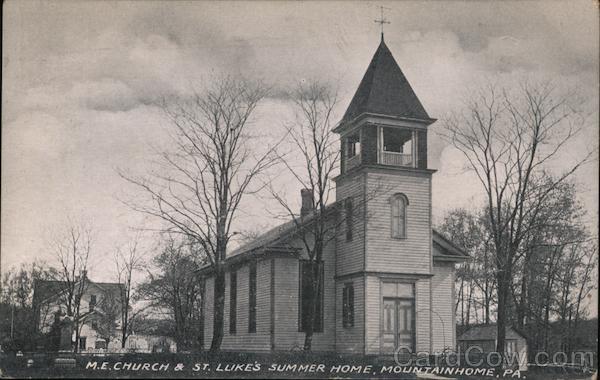 M.E. Church & St. Luke's Summer Home Mountain Home, PA Postcard