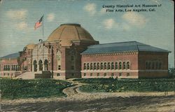 County Historical Art Museum of Fine Arts Los Angeles, CA Postcard Postcard Postcard