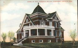 Home of Wm. Jennings Bryan - Fairview Lincoln, NE Postcard Postcard Postcard