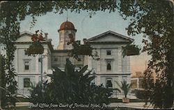 Post Office from Court of Portland Hotel Oregon Postcard Postcard Postcard