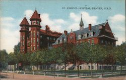 St. Joseph's Hospital Denver, CO Postcard Postcard Postcard