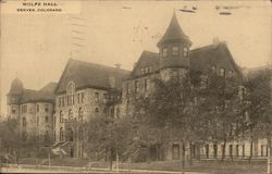 Wolfe Hall Denver, CO Postcard Postcard Postcard