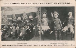 Home of the best cabaret in Chicago-Baby dolls given away free every night O'Bryne's Cafe Illinois Postcard Postcard Postcard