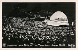 "Symphones under the stars" Hollywood Bowl Seatin 20,000 So. Cal. 368 Postcard