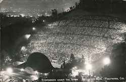 Symphonies Under the Stars - Hollywood Bowl California Postcard Postcard Postcard