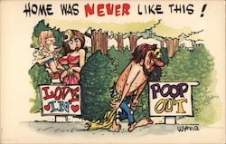 Home was Never Like This Love In/Poop Out Hippies Cartoons Wyma Postcard Postcard Postcard