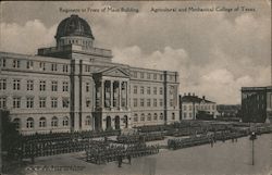 Regiment in front of Main Building - Agricultural and Mechanical College of Texas College Station, TX Postcard Postcard Postcard