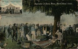 Surrender of Santa Ana 1836 - Cradle of Texas Liberty San Antonio, TX Postcard Postcard Postcard