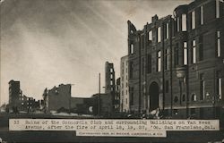 Ruins of the Concordia Club and Surrounding Buildings on Van Ness Avenue San Francisco, CA 1906 San Francisco Earthquake Postcar Postcard