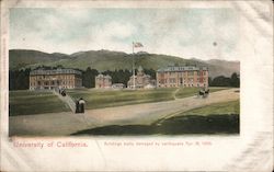 University of California. Buildings badly damaged by earthquake Apr. 18, 1906. Postcard