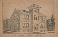 New School Building Columbia Falls, MT Postcard Postcard Postcard