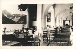 Dining Room, Chateau Lake Louise Alberta Canada Postcard Postcard Postcard