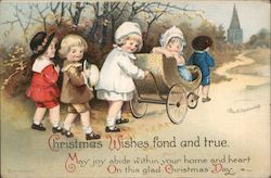 Christmas Wishes Fond and True May Joy Abide Within Your Home and Heart, On This Glad Christmas Day Children Ellen Clapsaddle Po Postcard