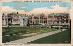 Hamilton Hall, Hartley and Livingston Dormitories, From South Field. Columbia University Postcard