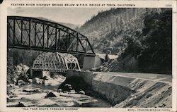 Feather River Highway Bridge below W.P.R.R. Bridge Postcard