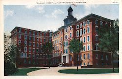 Franklin Hospital San Francisco, CA Postcard Postcard Postcard