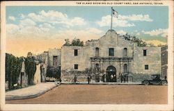 The Alamo showing Old Court Yard San Antonio, TX Postcard Postcard Postcard