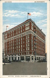 Hotel Burlington - 250 Rooms, 26 Apartments Iowa Postcard Postcard Postcard