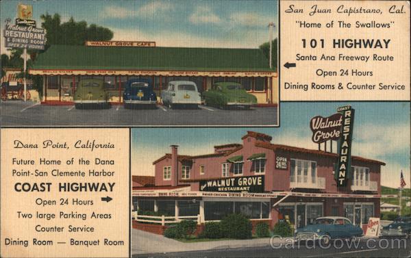 Walnut Grove Restaurants San Juan Capistrano, CA Postcard