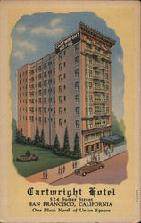 Cartwright Hotel - 524 Sutter Street - One block north of Union Square Postcard