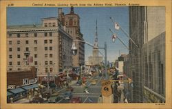 Central Avenue, Looking North from the Adams Hotel Phoenix, AZ Postcard Postcard Postcard