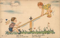 Here we go, Hang on to your hat: Up again, down again, Life is like that. Children Postcard Postcard Postcard