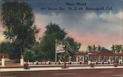 Main Motel 901 Union Ave U.S. 99 Bakersfield, CA Postcard Postcard Postcard