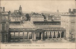 Vue de la Ville et du Chateau Compiegne, France Postcard Postcard Postcard