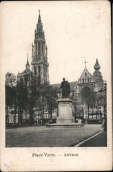 Place Verte. - Anvers Antwerp, Belgium Postcard Postcard Postcard