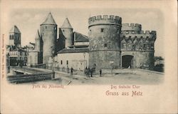 City Gate, the German Door at the Medieval Castle Fortifications in Metz Postcard