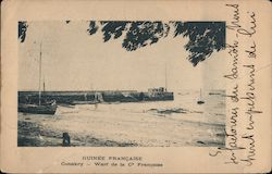 GUINEE FRANCAISE Conakry - Warf de la Cie Francaise Guinea Africa Postcard Postcard Postcard