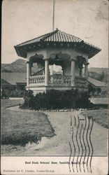 Band Stand, Veterans' Home, Napa County Postcard