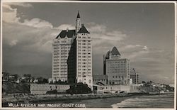 Villa Riviera and Pacific Coast Club Postcard