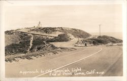 Approach to Old Spanish Lighthouse, Point Loma San Diego, CA Postcard Postcard Postcard