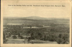 View Of The Nashua Valley An Mt. Wachusett From Prospect Hill Harvard, MA Postcard Postcard