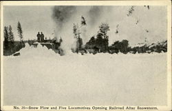 Snow Plow And Five Locomotives Opening Railroad After Snowstorm Postcard