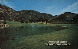 Lawrence Welk's Country Club Village Postcard