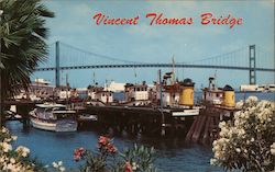 Vincent Thomas Bridge San Pedro, CA Postcard Postcard Postcard