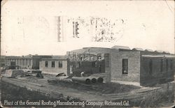 Plant of the General Roofing Manufacturing Company Richmond, CA Postcard Postcard Postcard