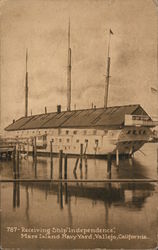 Mare Island Navy Yard receiving ship Independence Postcard