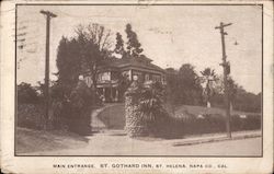 Main Entrance, St Gothard Inn, Napa County Saint Helena, CA Postcard Postcard Postcard