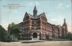 Male Department, State Hospital San Joaquin Co. Stockton, CA Postcard Postcard Postcard