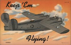 Keep 'em flying! Bomber Postcard