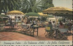 Dining in Patio, La Valencia Hotel La Jolla, CA Postcard Postcard Postcard