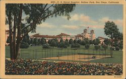 U.S. Naval Hospital, Balboa Park San Diego, CA Postcard Postcard Postcard